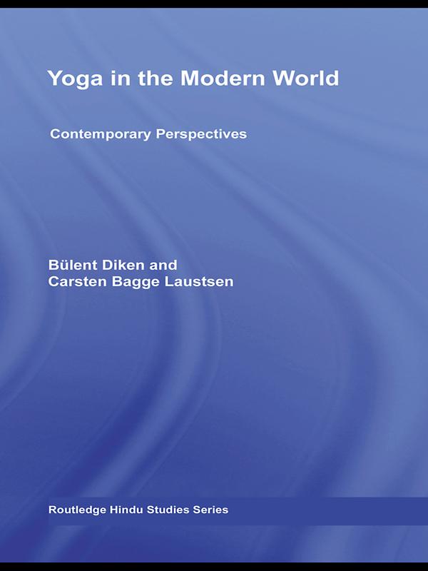 Yoga in the Modern World by Jean Byrne, Mark Singleton