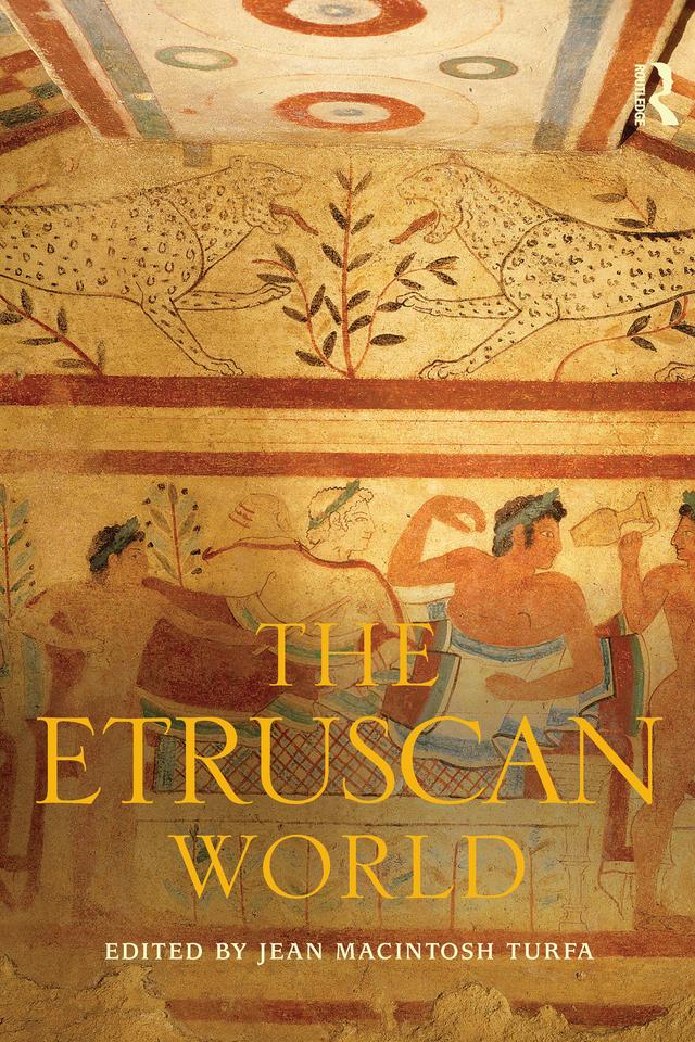 The Etruscan World by Jean MacIntosh Turfa