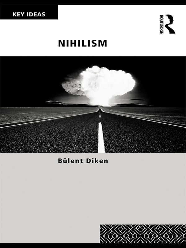 Nihilism by Bulent Diken