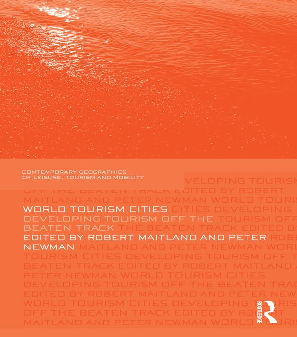 World Tourism Cities by Peter Newman, Robert Maitland