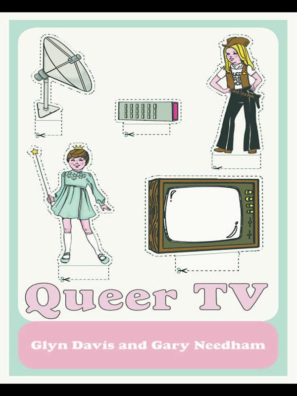 Queer TV by Gary Needham, Glyn Davis