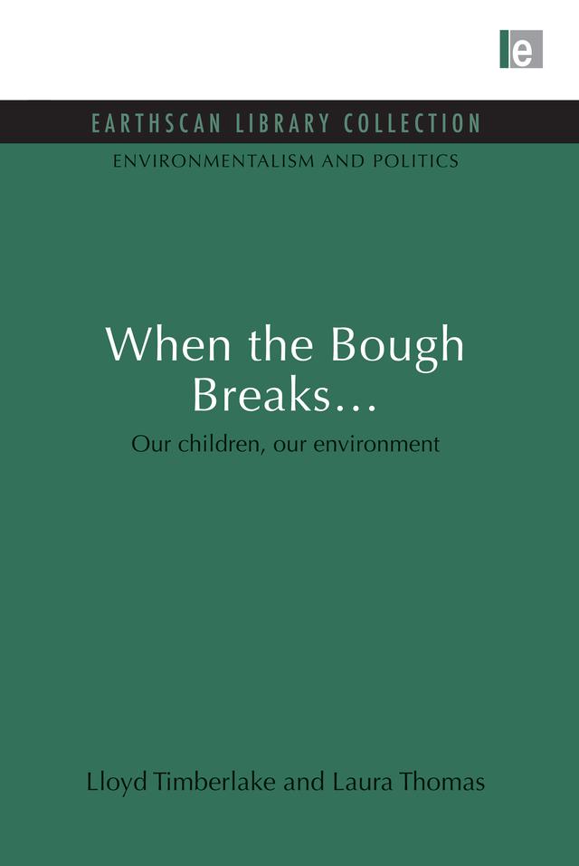 When the Bough Breaks... by Laura Thomas, Lloyd Timberlake