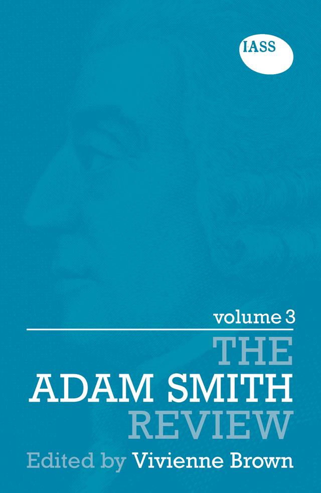The Adam Smith Review: Volume 3 by Vivienne Brown
