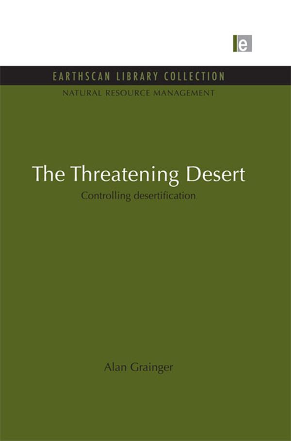 The Threatening Desert by Alan Grainger