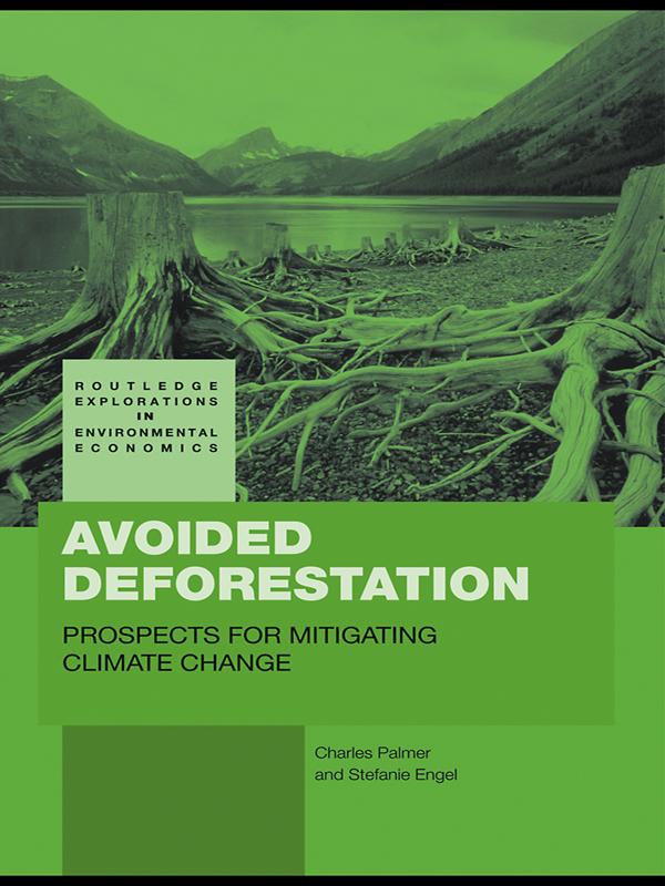 Avoided Deforestation by Charles Palmer, Stefanie Engel