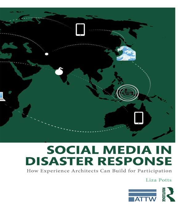 Social Media in Disaster Response by Liza Potts