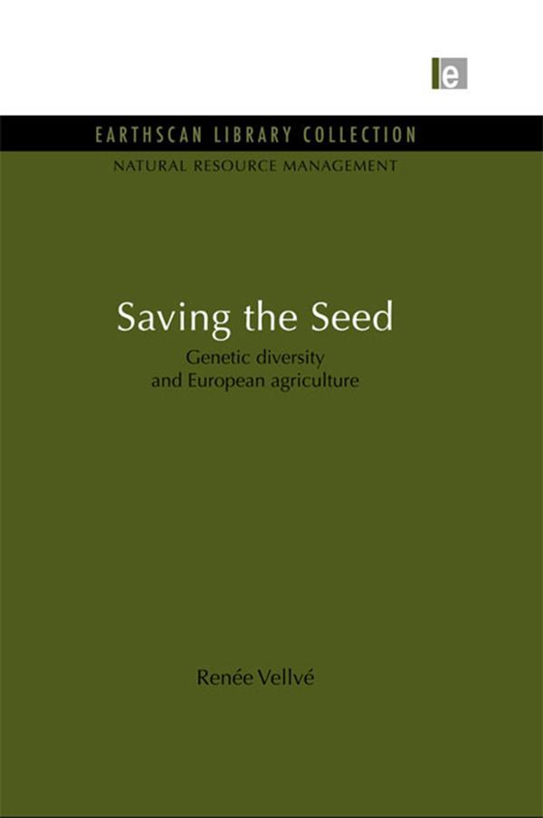 Saving the Seed by Renee Vellve