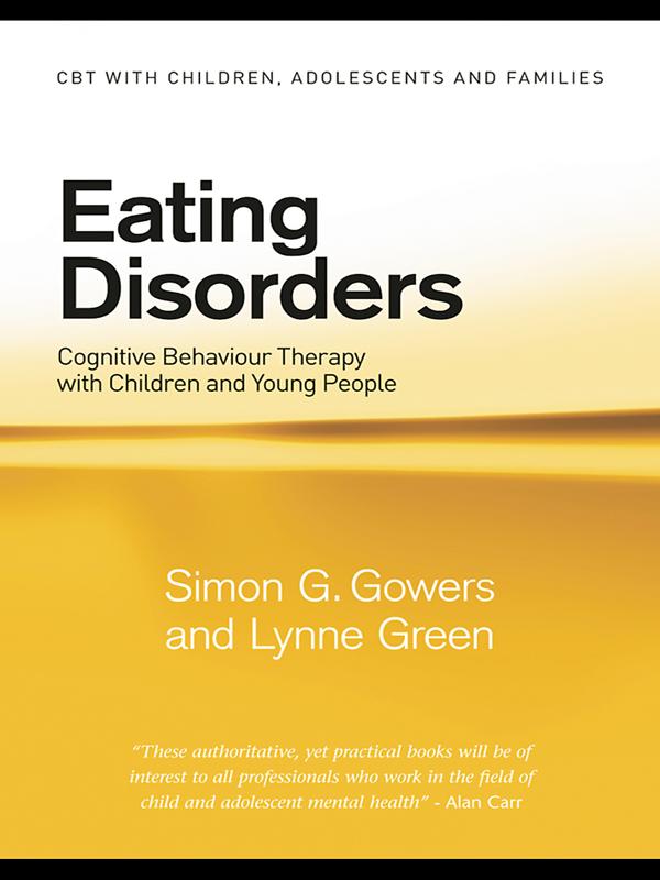 Eating Disorders by Lynne Green, Simon G. Gowers