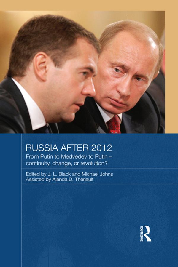 Russia after 2012 by J.L. Black, Michael Johns
