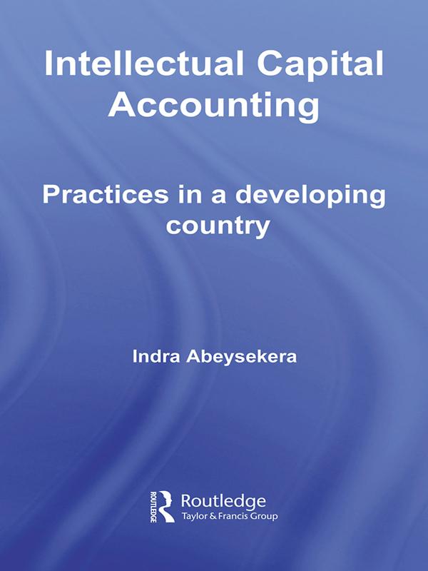 Intellectual Capital Accounting by Indra Abeysekera