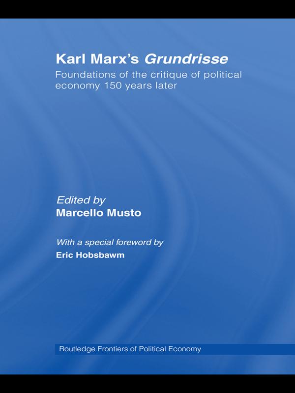 Karl Marx's Grundrisse by Marcello Musto