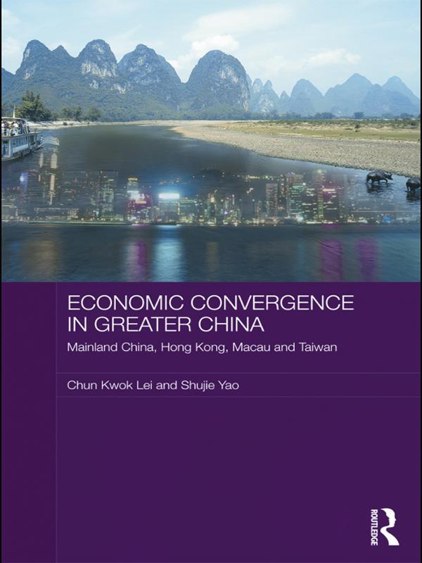 Economic Convergence in Greater China by Chun Kwok Lei, Shujie Yao