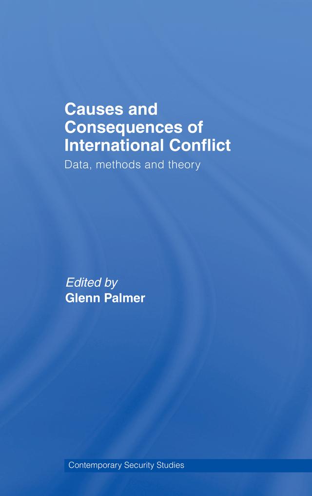 Causes and Consequences of International Conflict