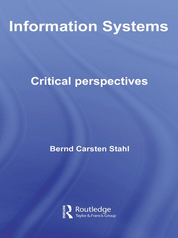 Information Systems by Bernd Carsten Stahl