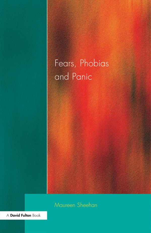 Fears, Phobias and Panic