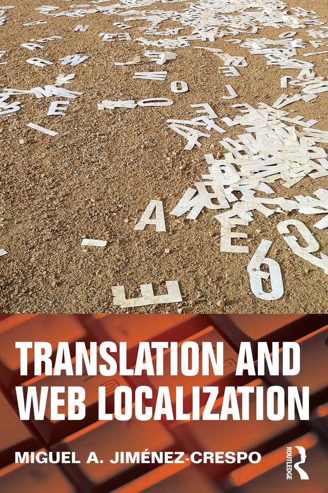 Translation and Web Localization by Miguel A. Jimenez-Crespo