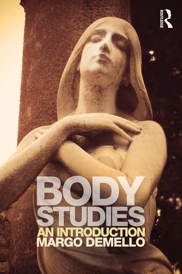 Body Studies by Margo DeMello