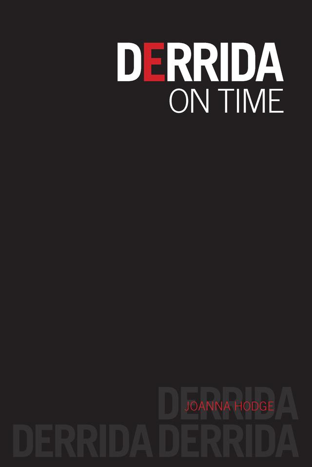Derrida on Time by Joanna Hodge