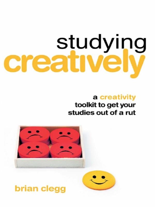 Studying Creatively by Brian Clegg