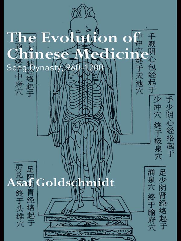 The Evolution of Chinese Medicine by Asaf Goldschmidt