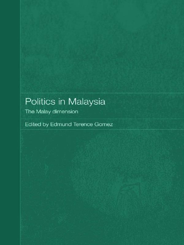 Politics in Malaysia by Edmund Terence Gomez