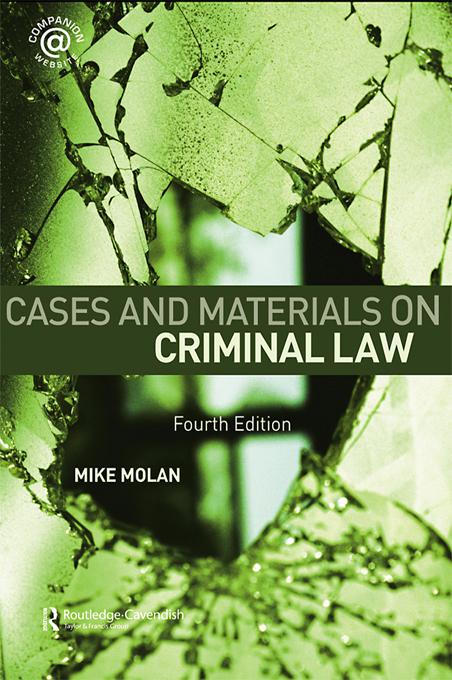 Cases & Materials on Criminal Law by Mike Molan