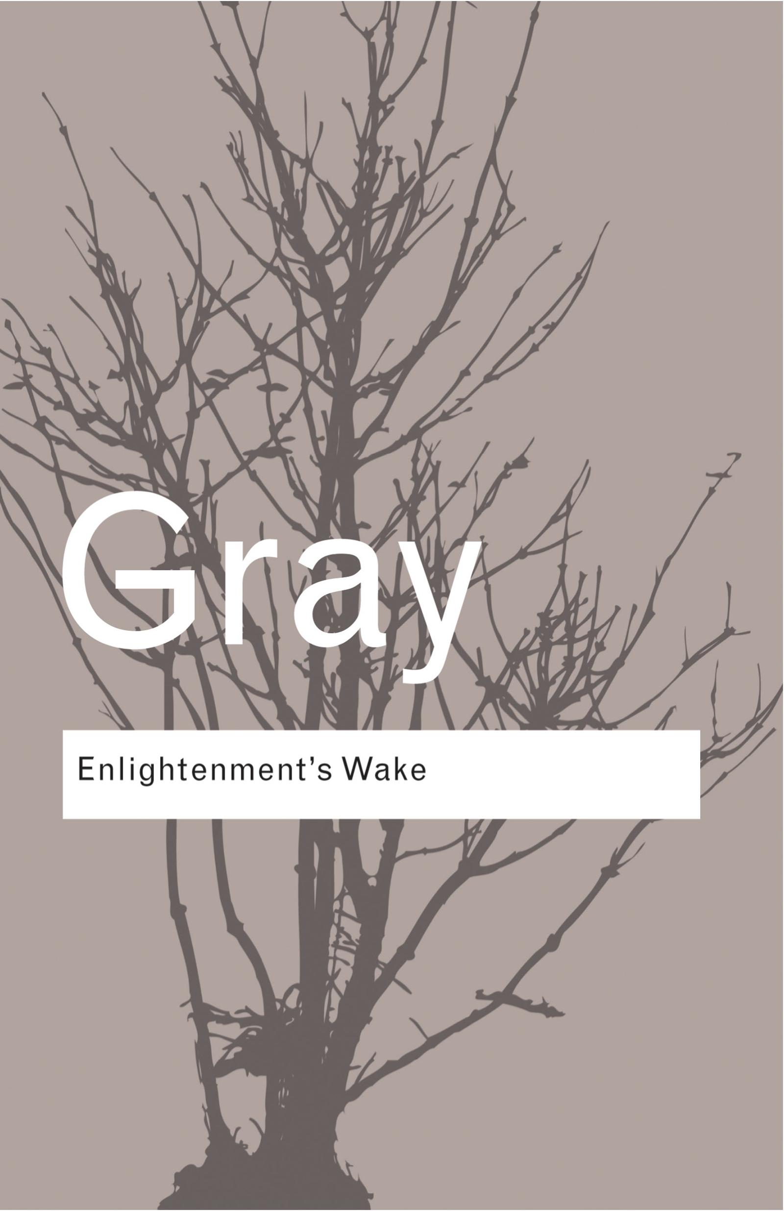 Enlightenment's Wake