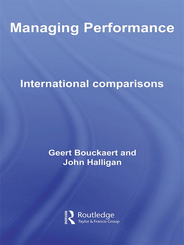 Managing Performance by Geert Bouckaert, John Halligan