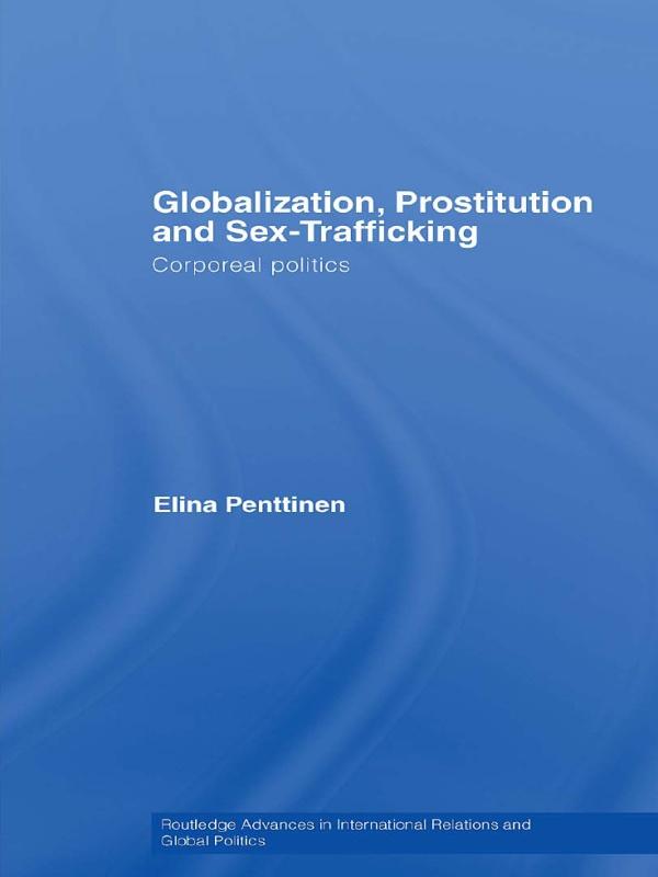 Globalization, Prostitution and Sex Trafficking