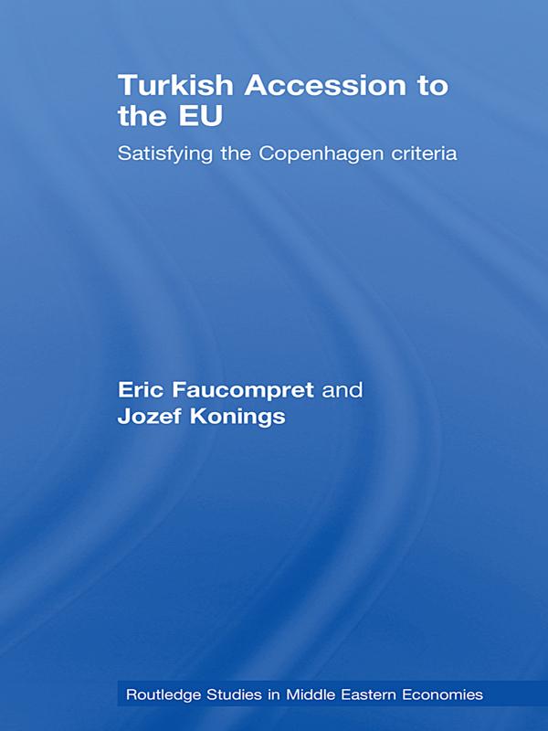 Turkish Accession to the EU by Eric Faucompret, Jozef Konings