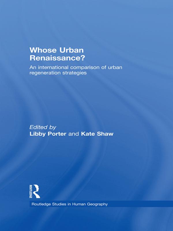 Whose Urban Renaissance? by Kate Shaw, Libby Porter