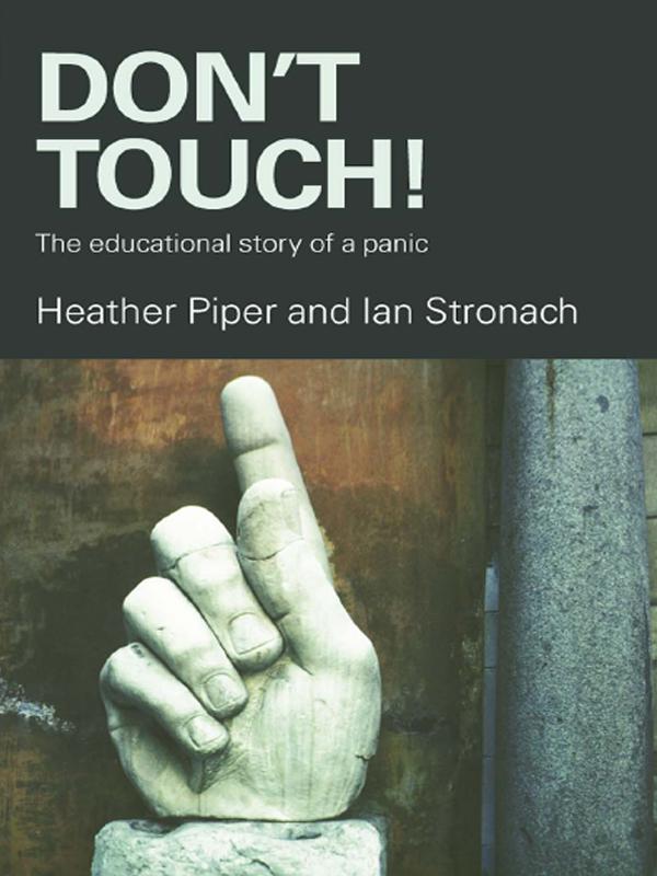 Don't Touch! by Heather Piper, Ian Stronach
