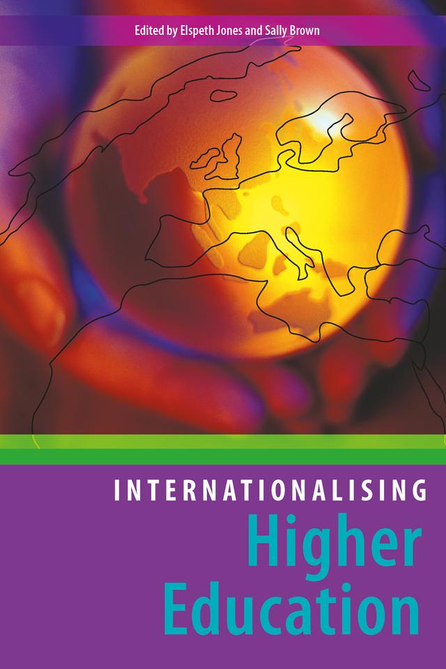 Internationalising Higher Education by Elspeth Jones, Sally Brown