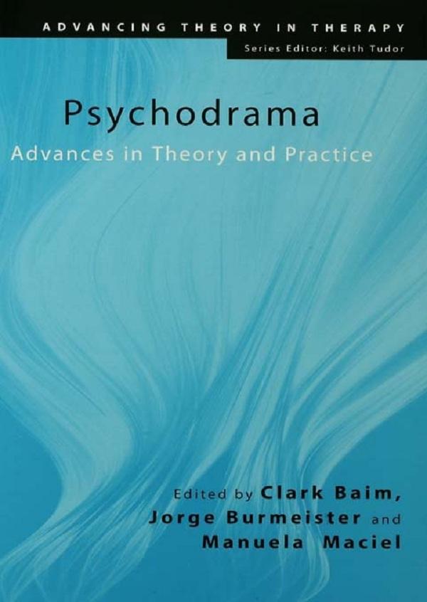 Psychodrama by Clark Baim, Jorge Burmeister, Manuela Maciel