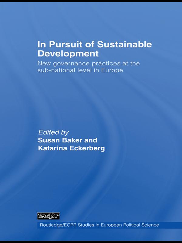 In Pursuit of Sustainable Development by Katarina Eckerberg, Susan Baker