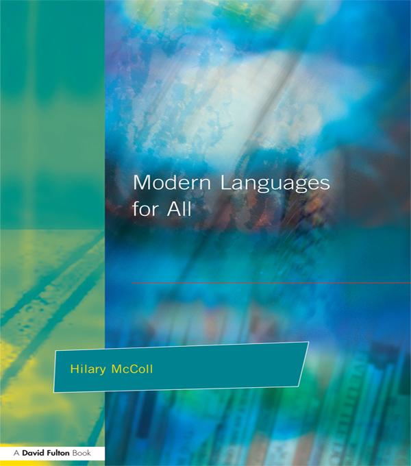 Modern Languages for All by Hilary McColl