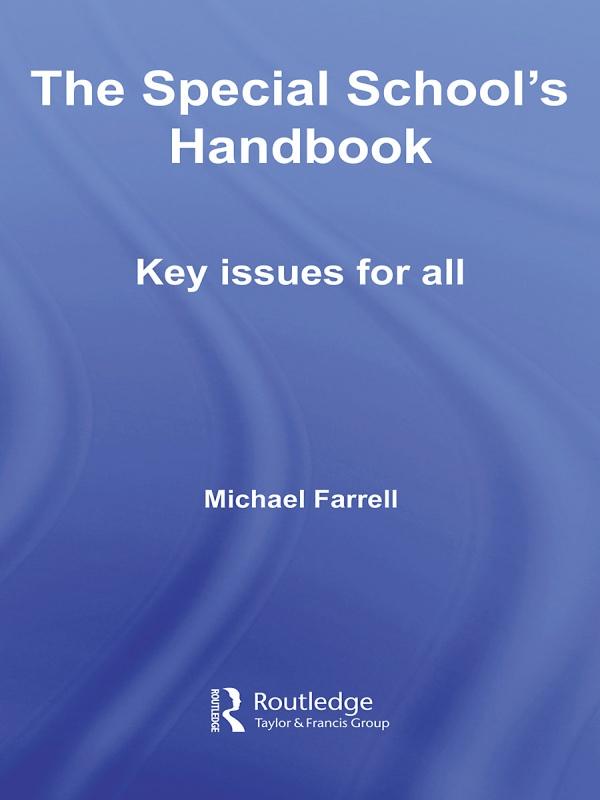 The Special School's Handbook by Michael Farrell