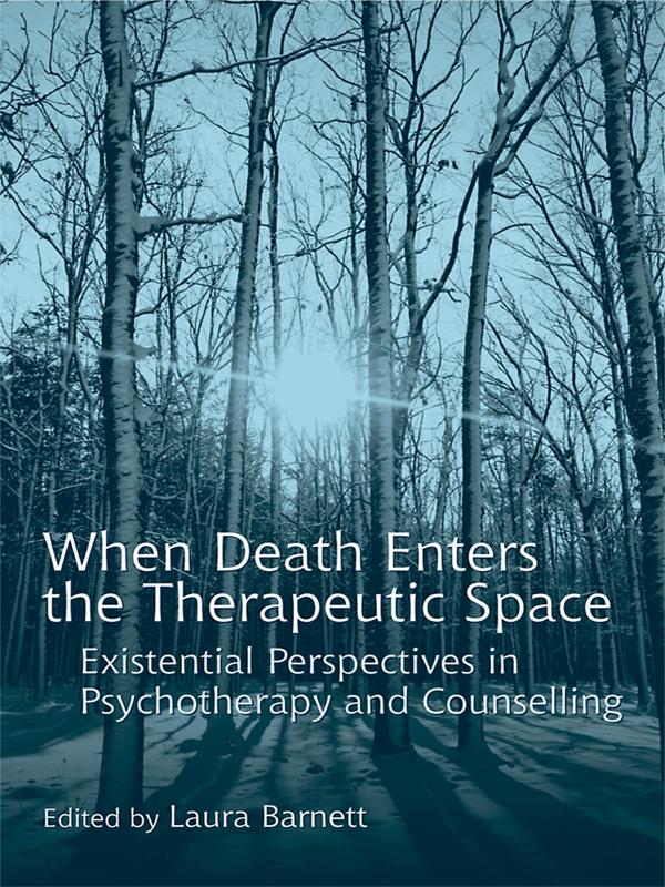 When Death Enters the Therapeutic Space by Laura Barnett