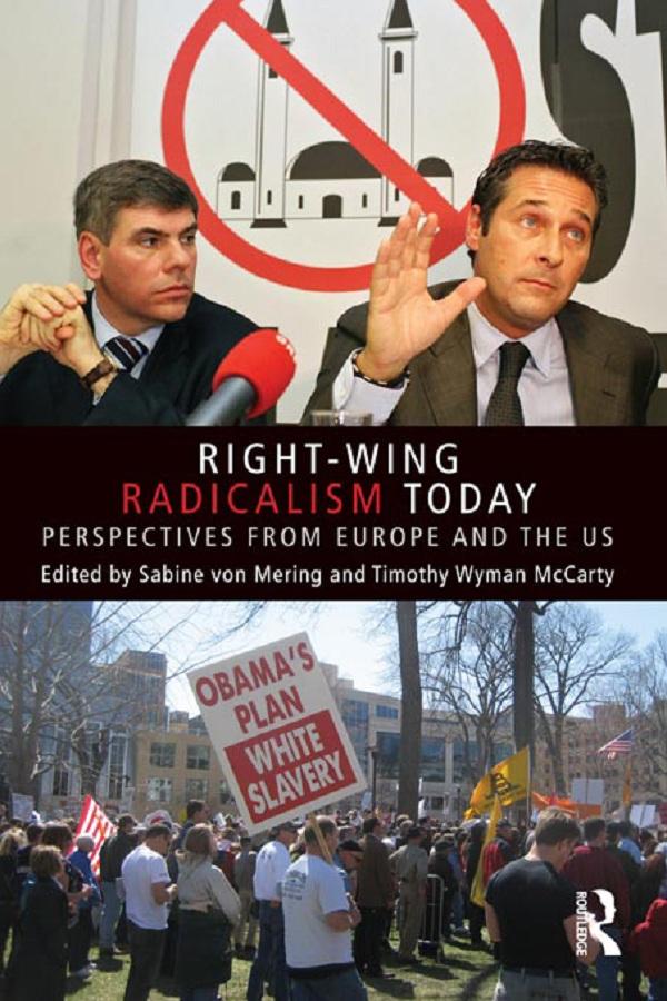 Right-Wing Radicalism Today by Sabine von Mering, Timothy Wyman McCarty