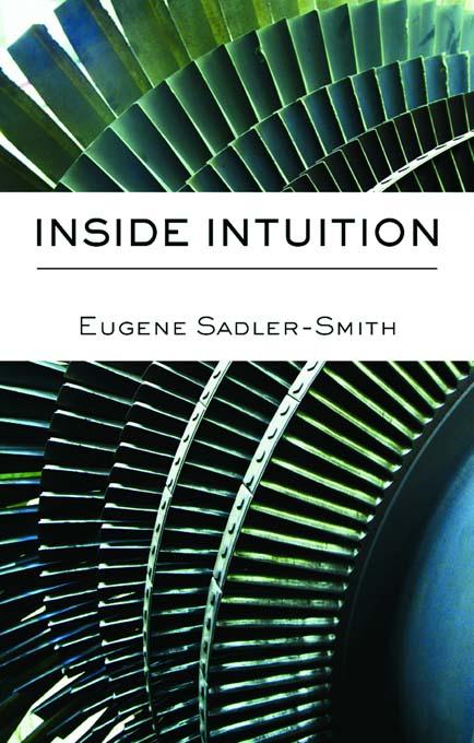 Inside Intuition by Eugene Sadler-Smith