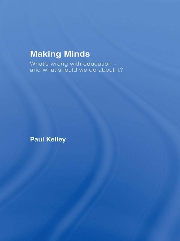Making Minds by Paul Kelley