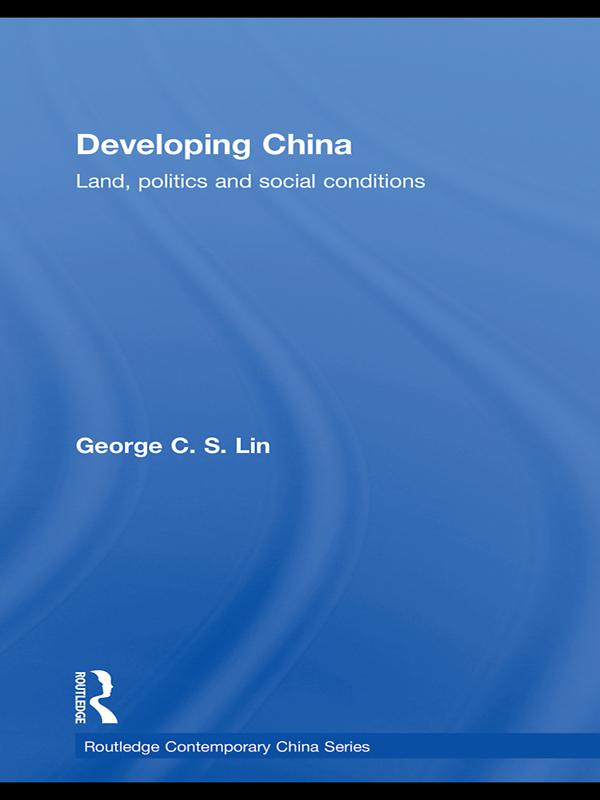 Developing China by George C.S. Lin