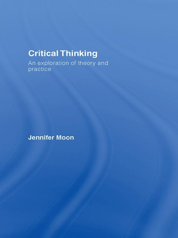 Critical Thinking by Jennifer Moon