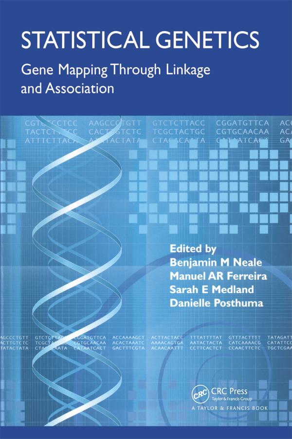 Statistical Genetics by Benjamin Neale, Danielle Posthuma, Manuel Ferreira, Sarah Medland