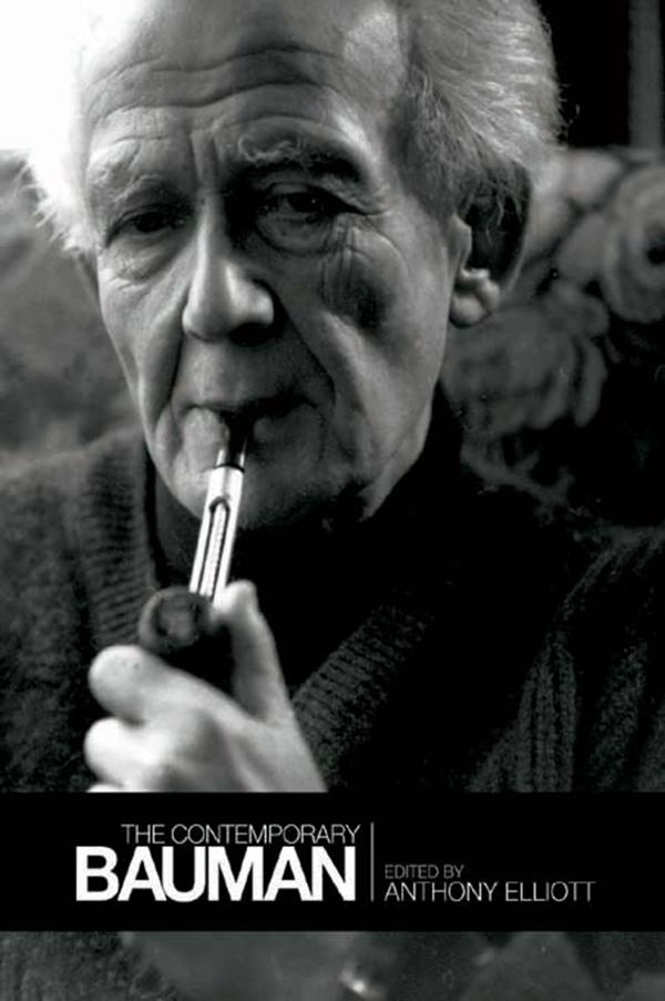 The Contemporary Bauman by Anthony Elliott