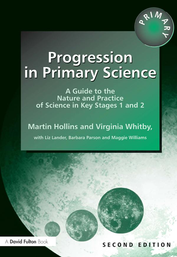 Progression in Primary Science by Maggie Williams, Martin Hollins, Virginia Whitby
