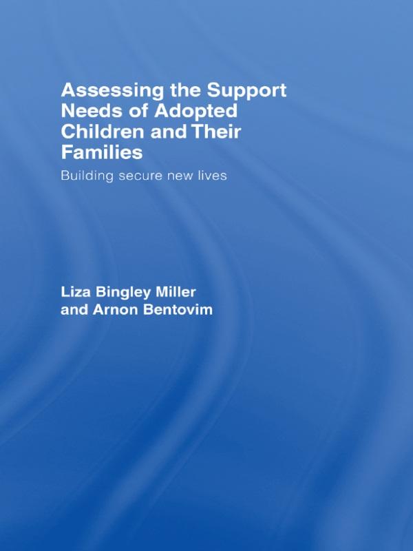 Assessing the Support Needs of Adopted Children and Their Families