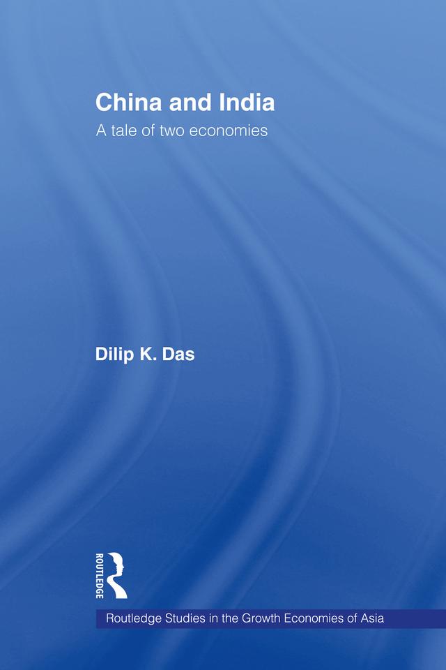 China and India by Dilip K. Das