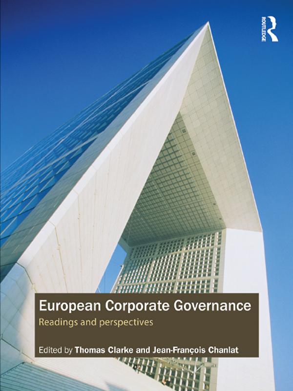 European Corporate Governance by Jean-Francois Chanlat, Thomas Clarke