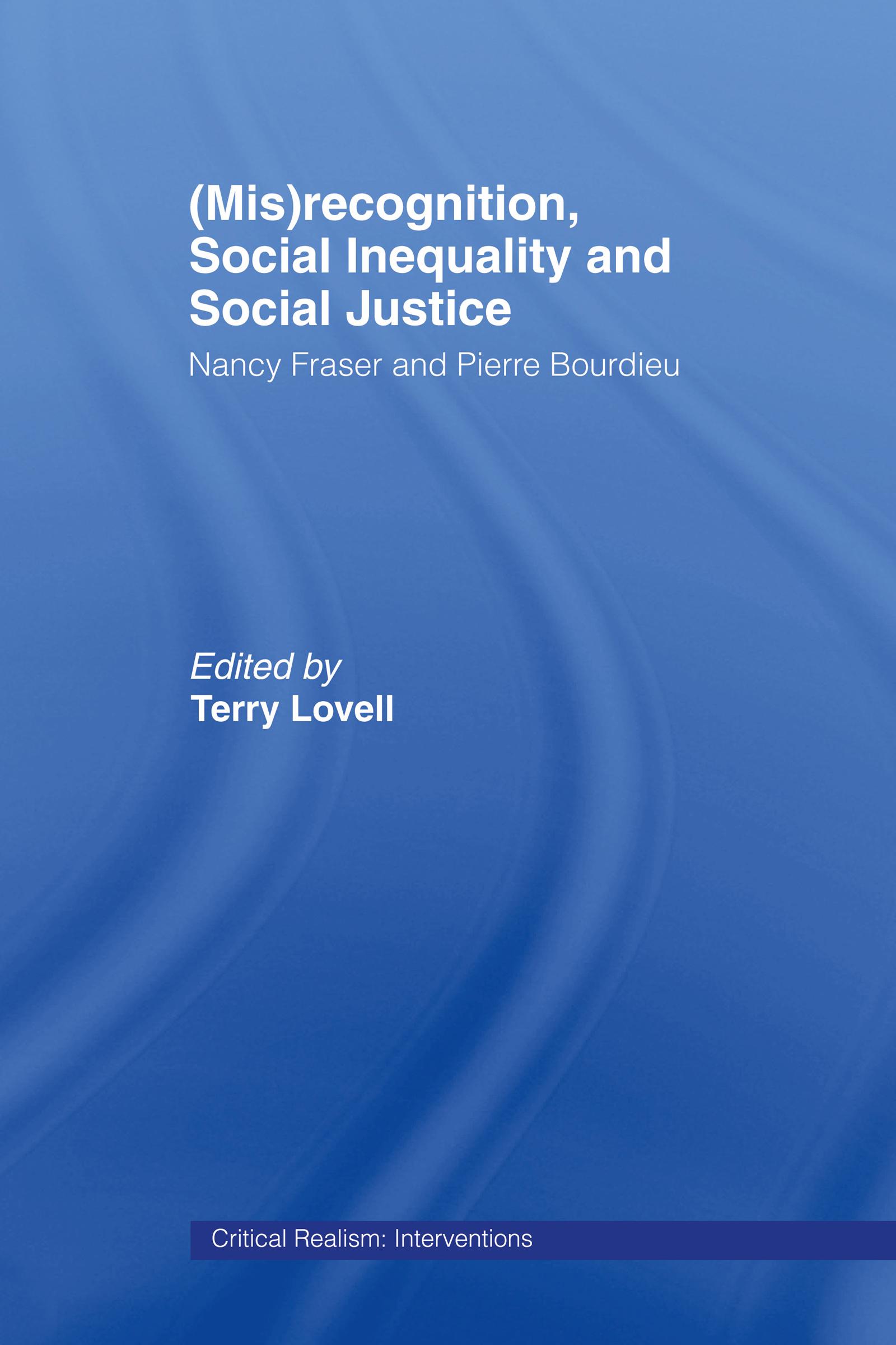 (Mis)recognition, Social Inequality and Social Justice